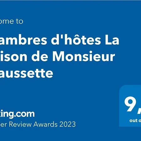 Panzió D'hotes La Maison De Monsieur Chaussette